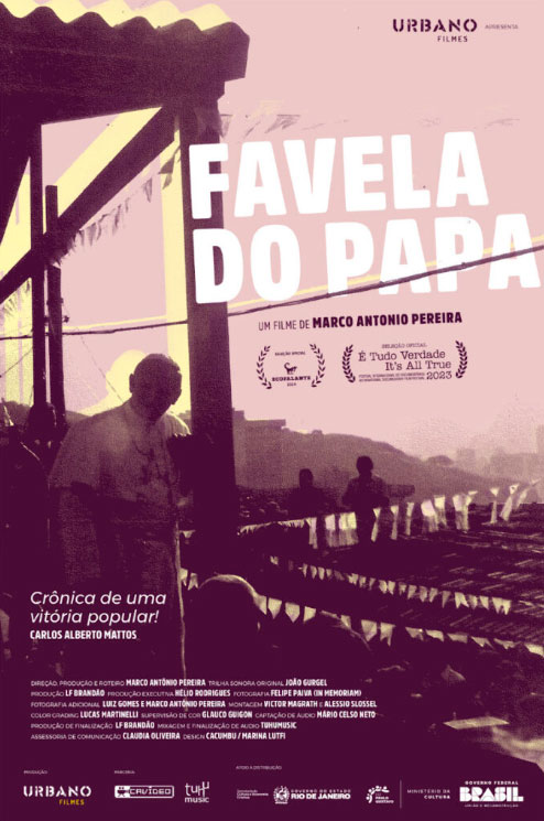 Documentário Favela do Papa